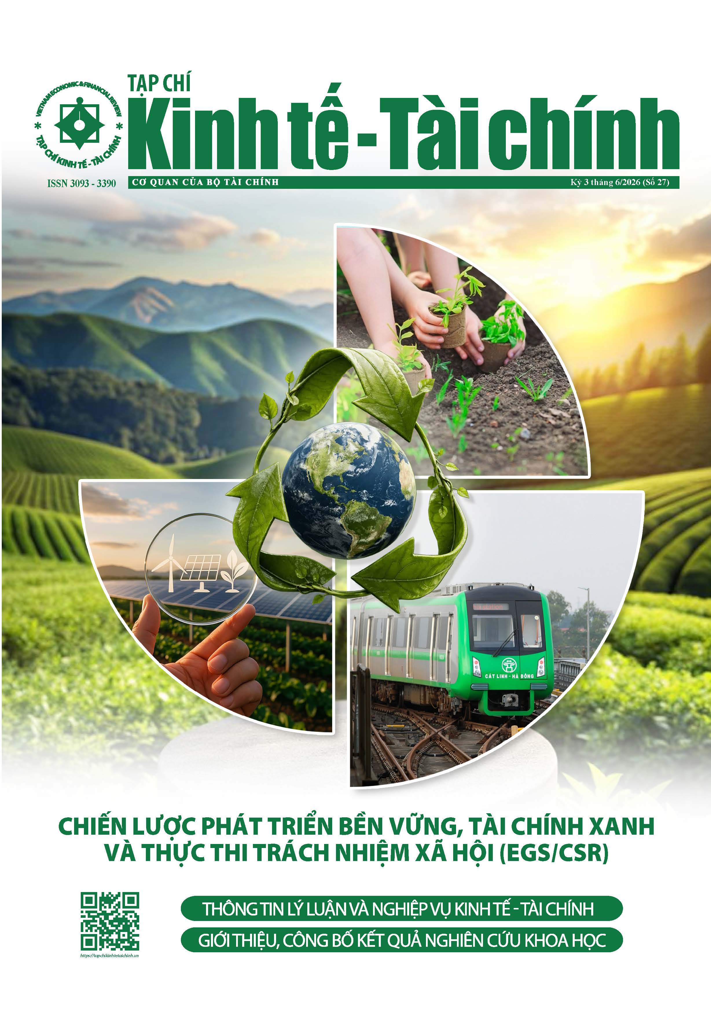 					Xem Tập 3 Số 6 (2026): Tạp chí Kinh tế - Tài chính bản in kỳ 3 tháng 6 năm 2026
				
