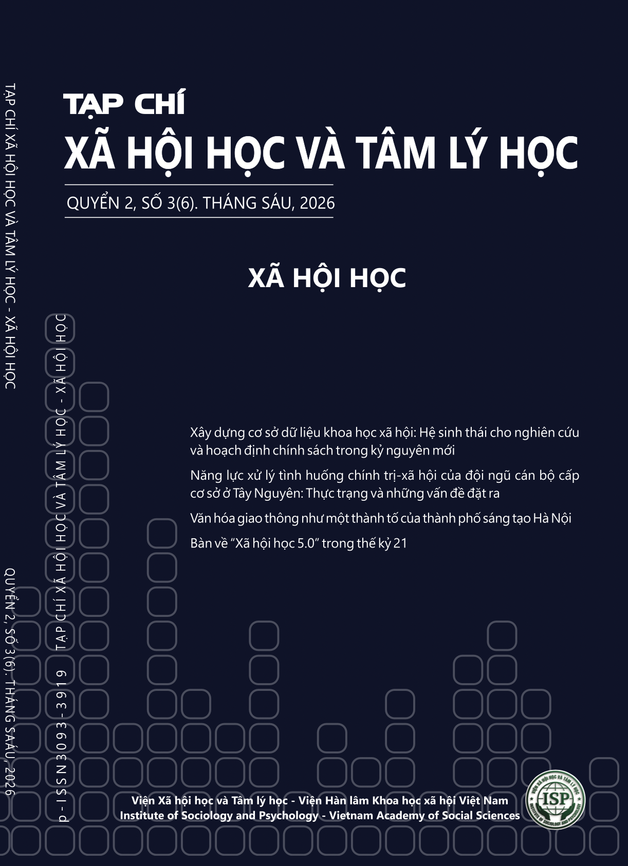 					Xem Tập 2 Số 3(6) (2026): Tạp chí Xã hội học và Tâm lý học - Xã hội học
				