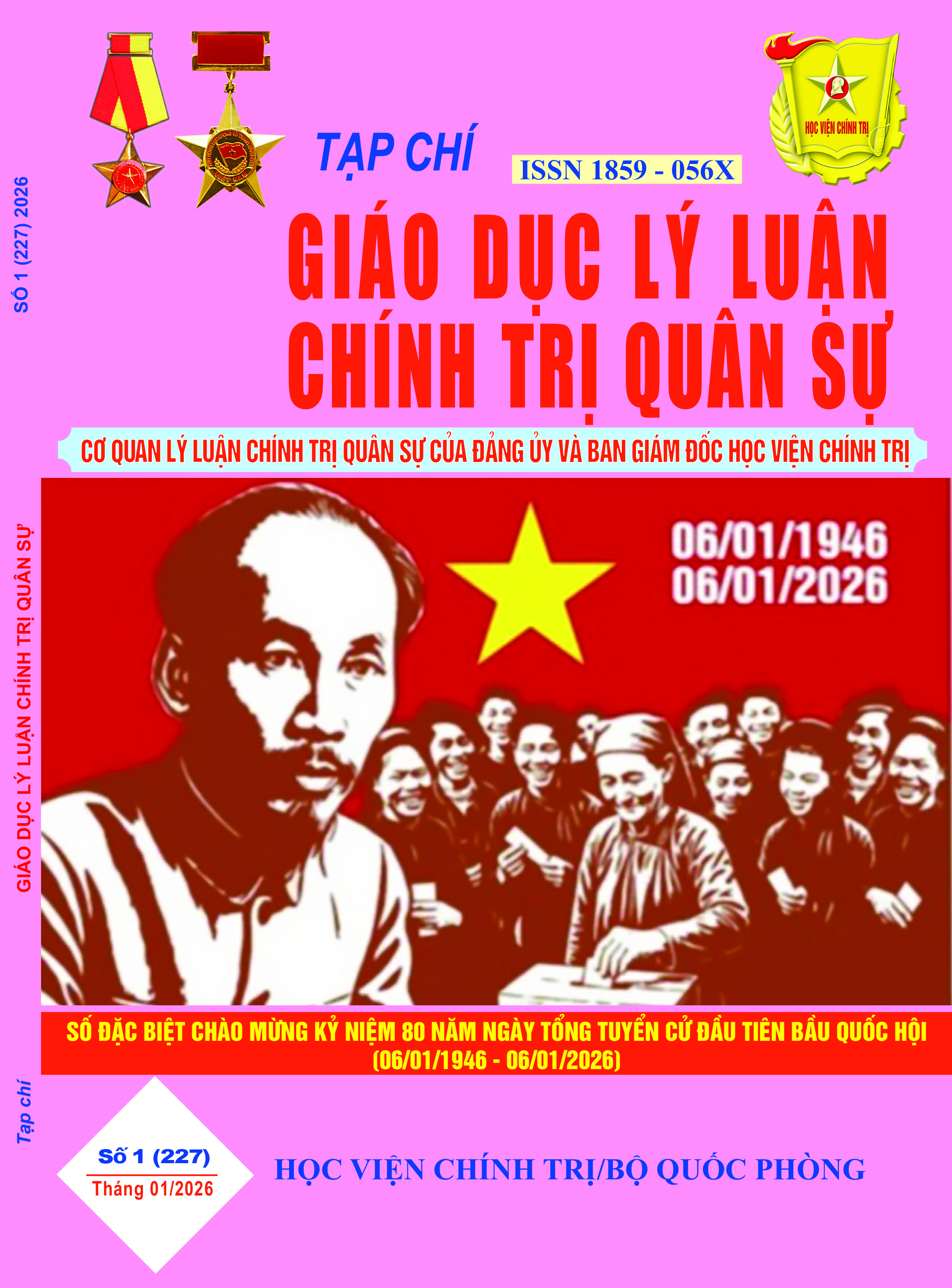 					Xem Số 1 (227) (2026): Số đặc biệt chào mừng kỷ niệm 80 năm Ngày tổng tuyển cử đầu tiên bầu Quốc hội (06.01.1946 - 06.01.2026) 
				